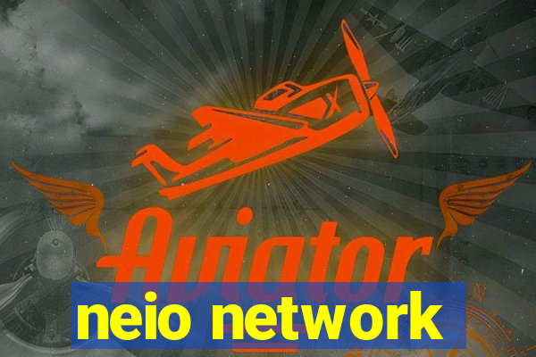 neio network